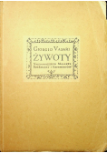 Żywoty najsławniejszych malarzy rzeźbiarzy i architektów