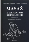 Masaż z elementami rehabilitacji