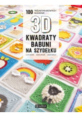 Kwadraty babuni na szydełku 100 trójwymiarowych wzorów