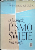 A jednak Pismo Święte ma rację