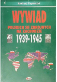 Wywiad Polskich sił zbrojnych na zachodzie 1939-1945