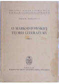 O marksistowskiej teorii literatury