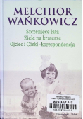 Szczenięce lata Ziele na kraterze Ojciec i Córki -korespondencja