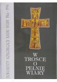 W trosce o pełnię wiary