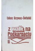 Z walk na Podkarpaciu