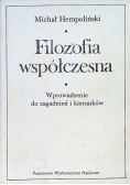 Filozofia współczesna wprowadzenie do zagadnień i kierunków