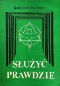 Służyć prawdzie Myśli na każdy dzień