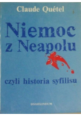 Niemoc w Neapolu czyli historia syfilisu
