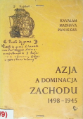 Azja a dominacja Zachodu 1498 do 1945