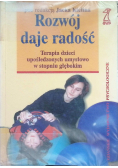 Rozwój daje radość