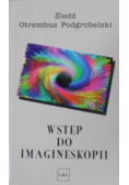 Wstęp do imagineskopii