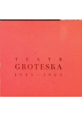 Teatr groteska 1945 - 1965
