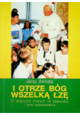 I otrze Bóg wszelką łzę