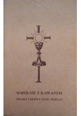 Wspólnie z kapłanem