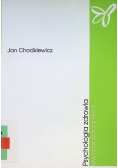 Psychologia zdrowia Wybrane zagadnienia