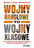 Wojny handlowe to wojny klasowe
