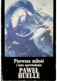 Pierwsza miłość i inne opowiadania