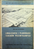 Lokalizacja i planowanie terenów przemysłowych
