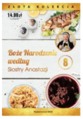 Boże Narodzenie według Siostry Anastazji Tom 8