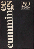 Cummings 150 wierszy