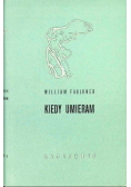 Kiedy umieram