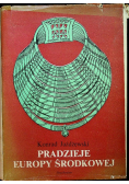 Pradzieje Europy Środkowej