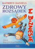 Zdrowy rozsądek w biznesie