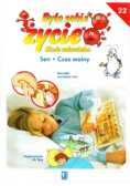 Było sobie życie Ciało człowieka Tom 22 Sen Czas wolny