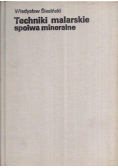 Techniki malarskie spoiwa mineralne