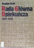 Rada Główna Opiekuńcza 1939 - 1945