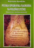 Polska epigrafika nagrobna na Wileńszczyźnie