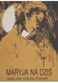 Maryja na dziś