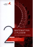 Matematyka z plusem LO 2 Zbiór zadań