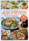 Air Fryer 28 dni na talerzu