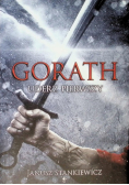 Gorath Uderz pierwszy
