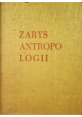 Zarys Antropologii