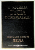 Ewangelia życia doskonałego