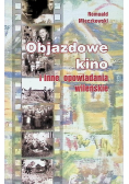 Objazdowe kino i inne opowiadania wileńskie