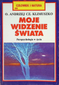 Moje widzenie świata