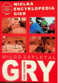 Wielka Encyklopedia Gier Gry pod dachem