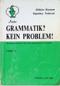 Grammatik ? Kein problem !