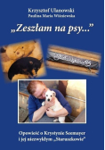 Zeszłam na psy