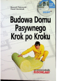 Budowa domu pasywnego Krok po kroku