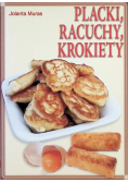 Placki, racuchy, krokiety