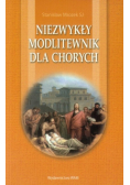 Niezwykły modlitewnik dla chorych