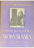 Śląsk w zabytkach sztuki Środa Śląska