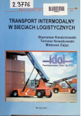 Transport intermodalny w sieciach logistycznych