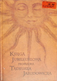Księga Jubileuszowa Profesora Tadeusza Jasudowicza