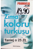 Zima koloru turkusu
