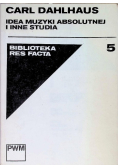 Idea Muzyki Absolutnej i inne studia
